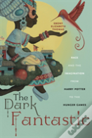 The Dark Fantastic