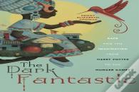 The Dark Fantastic