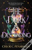 The Dark Is Descending