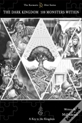 The Dark Kingdom 108 Monsters Within