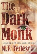 The Dark Monk