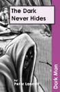 The Dark Never Hides - Preview