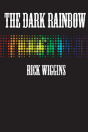 The Dark Rainbow - Preview