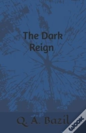The Dark Reign