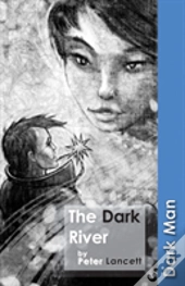 The Dark River