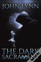 The Dark Sacrament