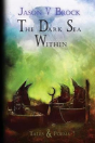 The Dark Sea Within - Preview