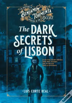 The Dark Secrets of Lisbon