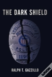 The Dark Shield