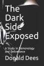 The Dark Side Exposed - Preview