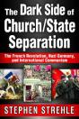 The Dark Side Of Church/State Separation - Preview
