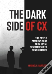 The Dark Side Of Cx