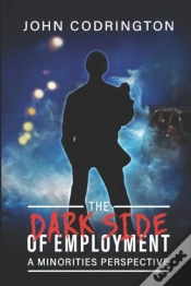 Capa do artigo The Dark Side Of Employment