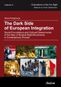 The Dark Side Of European Integration - Preview