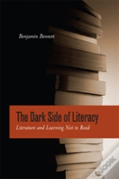 The Dark Side Of Literacy