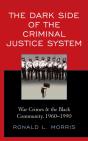 The Dark Side Of The Criminal Justice System - Preview