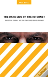 The Dark Side Of The Internet