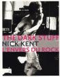 The Dark Stuff ; L'Envers Du Rock - Preview