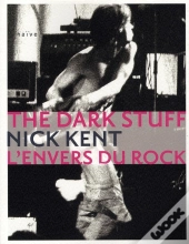 The Dark Stuff ; L'Envers Du Rock