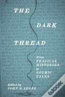The Dark Thread