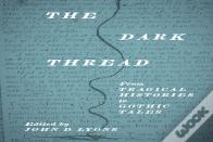 The Dark Thread