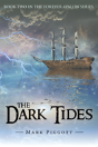 The Dark Tides: Book Two In The Forever - Preview