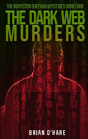 The Dark Web Murders - Preview