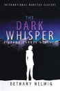 The Dark Whisper - Preview