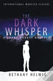The Dark Whisper