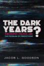The Dark Years - Preview