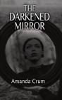 The Darkened Mirror - Preview