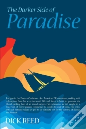 The Darker Side Of Paradise