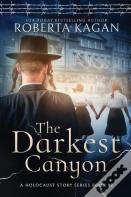 The Darkest Canyon