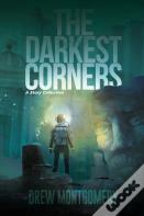 The Darkest Corners