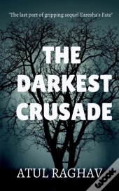 The Darkest Crusade