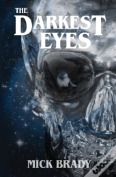 The Darkest Eyes