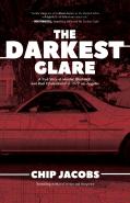 The Darkest Glare