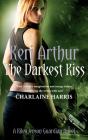 The Darkest Kiss - Preview