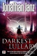 The Darkest Lullaby