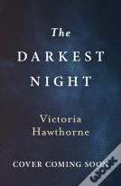 The Darkest Night