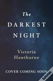 The Darkest Night