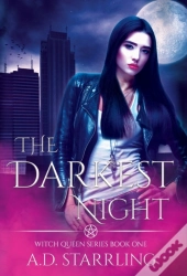 The Darkest Night: Witch Queen Book 1