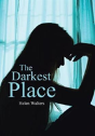The Darkest Place - Preview