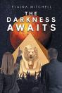 The Darkness Awaits - Preview