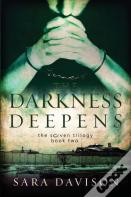The Darkness Deepens