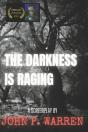 The Darkness Is Raging - Preview