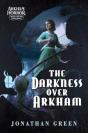 The Darkness Over Arkham - Preview