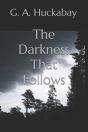 The Darkness That Follows - Preview