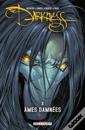 Capa do artigo The Darkness Tome 3 ; Âmes Damnées