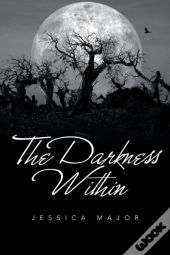 The Darkness Within